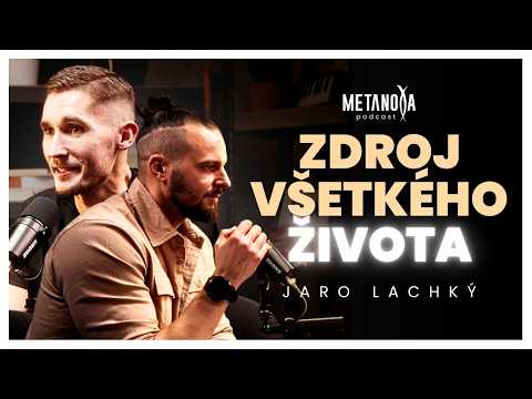 Svetlo je most medzi Bohom a bunkou | Jaroslav Lachký & Metanoya