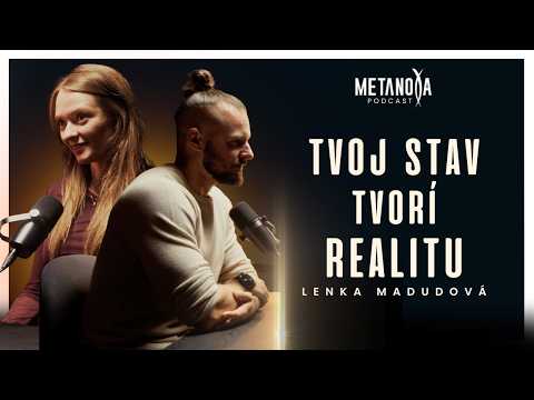 Ako tvoj nervový systém ohýba tvoju realitu | Lenka Madudová & Metanoya